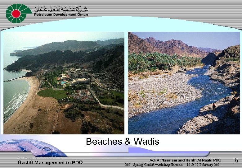 Beaches & Wadis Petroleum Development Oman Gaslift Management in PDO Adi Al Naamani and
