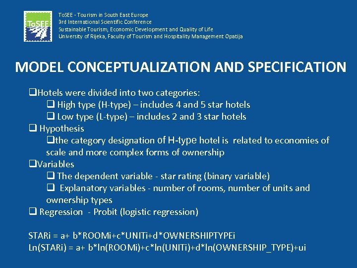 To. SEE - Tourism in South East Europe 3 rd International Scientific Conference Sustainable