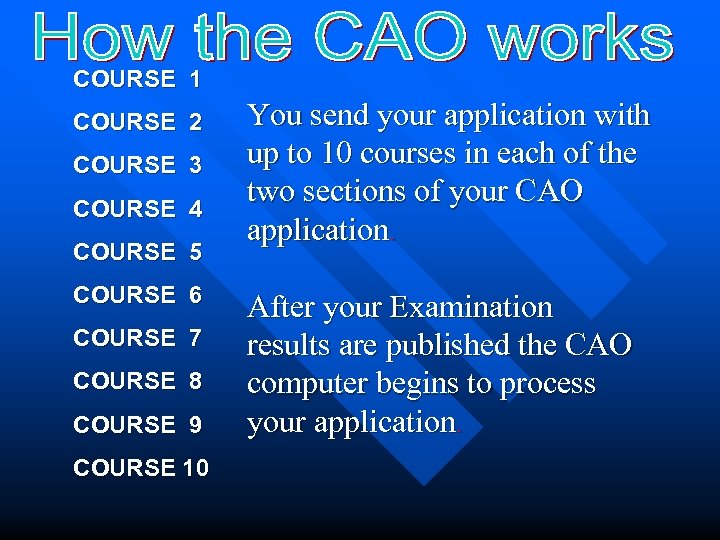 COURSE 1 COURSE 2 COURSE 3 COURSE 4 COURSE 5 COURSE 6 COURSE 7