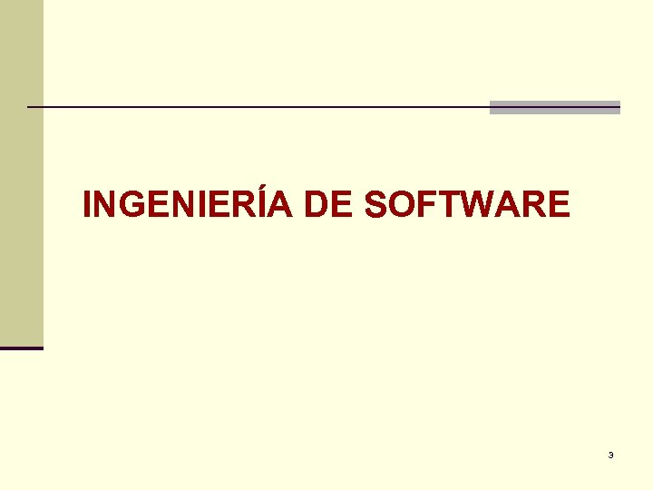 INGENIERÍA DE SOFTWARE 3 