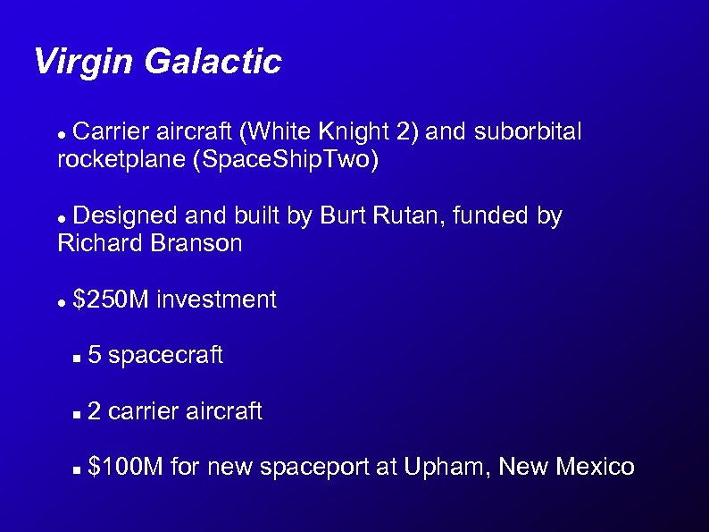 Virgin Galactic Carrier aircraft (White Knight 2) and suborbital rocketplane (Space. Ship. Two) Designed