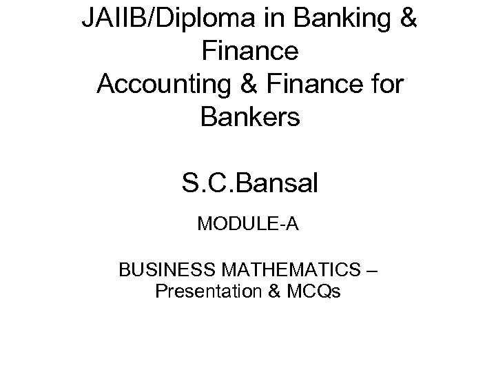 JAIIB Diploma In Banking Finance Accounting Finance