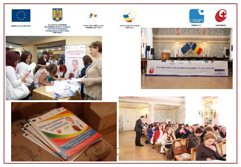 Proiect cofinanţat din Fondul Social European prin Programul Operaţional Sectorial pentru Dezvoltarea Resurselor Umane