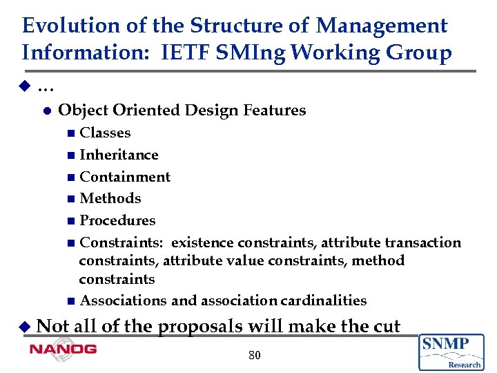 Evolution of the Structure of Management Information: IETF SMIng Working Group u… l Object