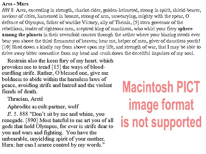 Ares - Mars HH 8 Ares, exceeding in strength, chariot-rider, golden-helmeted, strong in spirit,