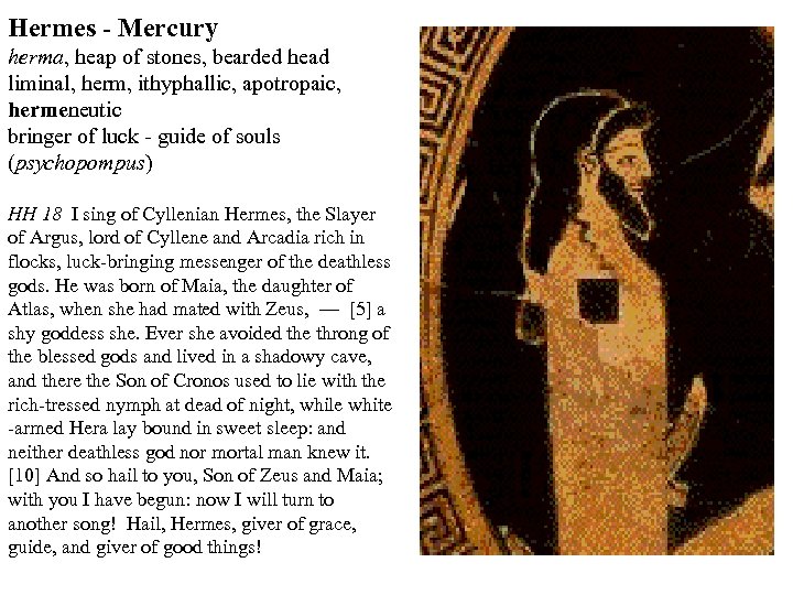 Hermes - Mercury herma, heap of stones, bearded head liminal, herm, ithyphallic, apotropaic, hermeneutic