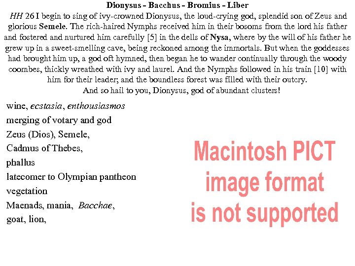 Dionysus - Bacchus - Bromius - Liber HH 26 I begin to sing of