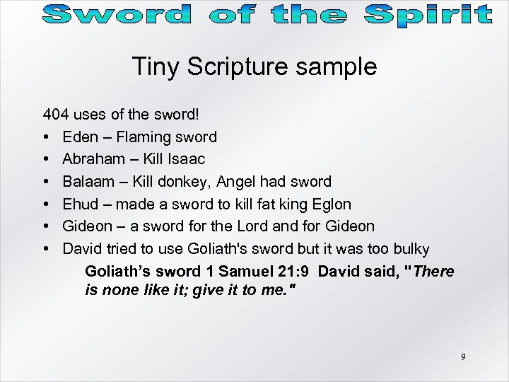 Tiny Scripture sample 404 uses of the sword! • Eden – Flaming sword •