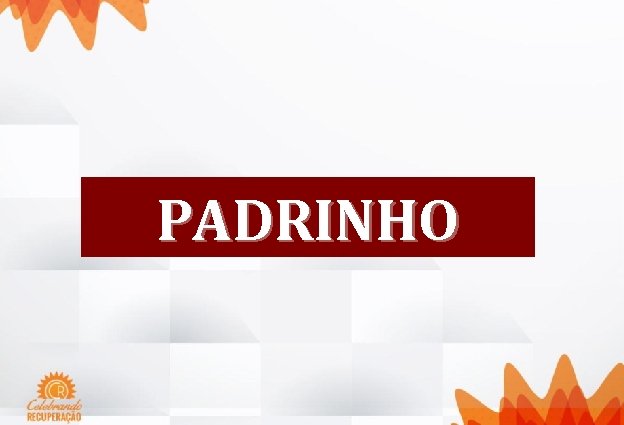 PADRINHO 