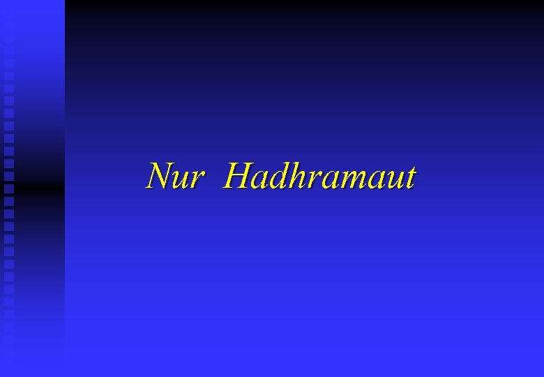 Nur Hadhramaut 