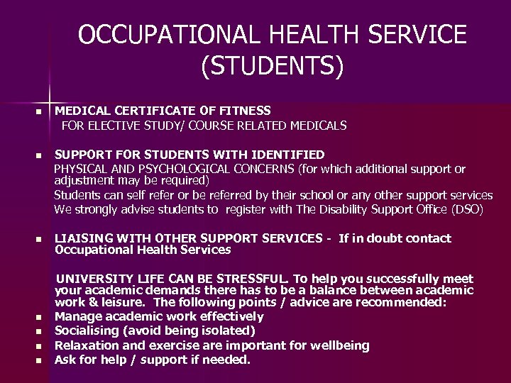 OCCUPATIONAL HEALTH SERVICE (STUDENTS) n MEDICAL CERTIFICATE OF FITNESS FOR ELECTIVE STUDY/ COURSE RELATED