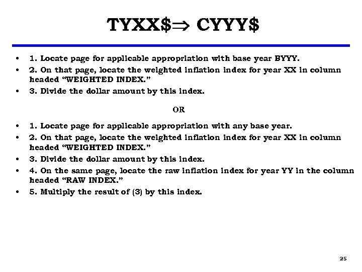 TYXX$ CYYY$ • • • 1. Locate page for applicable appropriation with base year