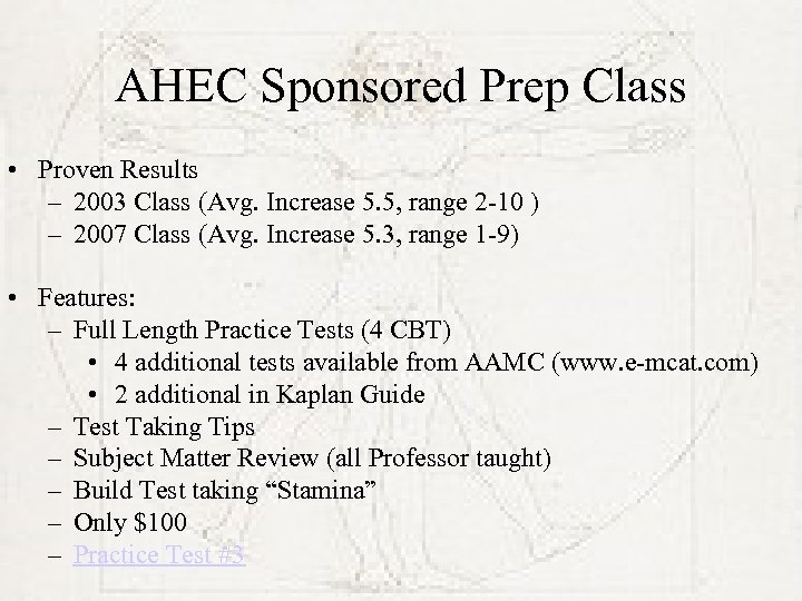 AHEC Sponsored Prep Class • Proven Results – 2003 Class (Avg. Increase 5. 5,