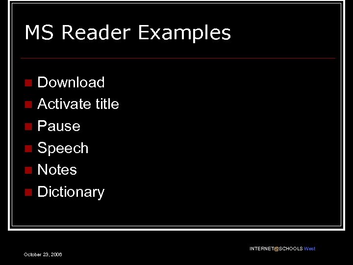MS Reader Examples Download n Activate title n Pause n Speech n Notes n