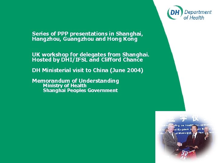 Series of PPP presentations in Shanghai, Hangzhou, Guangzhou and Hong Kong UK workshop for