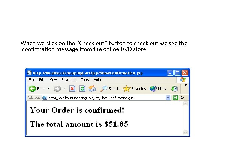  When we click on the “Check out” button to check out we see