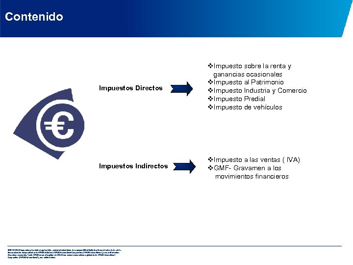 Contenido Impuestos Directos v. Impuesto sobre la renta y ganancias ocasionales v. Impuesto al