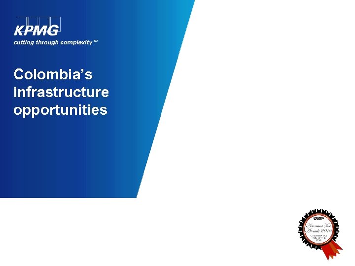 Colombia’s infrastructure opportunities 