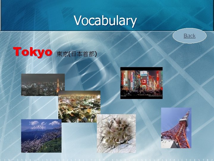 Vocabulary Back Tokyo 東京(日本首都) 