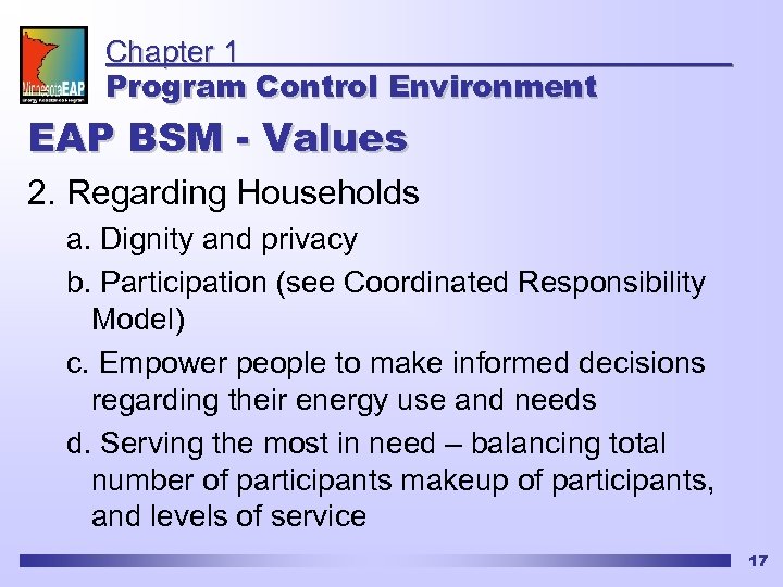 Chapter 1 Program Control Environment EAP BSM - Values 2. Regarding Households a. Dignity