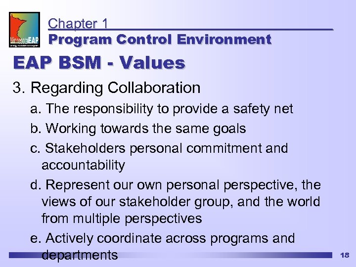 Chapter 1 Program Control Environment EAP BSM - Values 3. Regarding Collaboration a. The