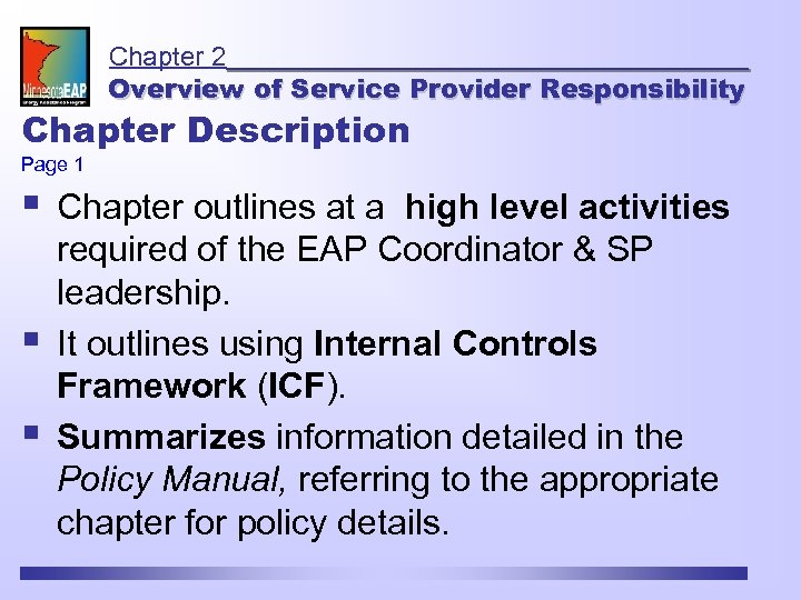 Chapter 2 Overview of Service Provider Responsibility Chapter Description Page 1 § § §