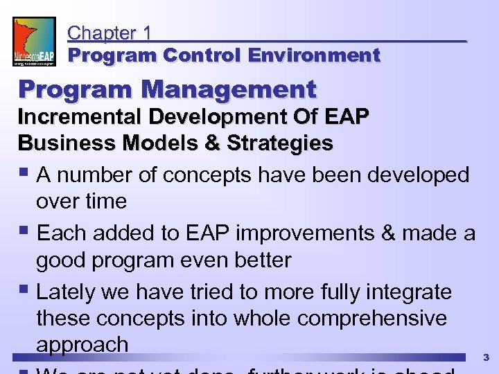 Chapter 1 Program Control Environment Program Management Incremental Development Of EAP Business Models &