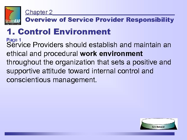 Chapter 2 Overview of Service Provider Responsibility 1. Control Environment Page 1 Service Providers