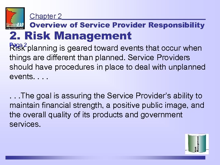 Chapter 2 Overview of Service Provider Responsibility 2. Risk Management Page 2 Risk planning