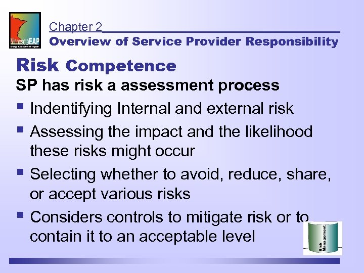 Chapter 2 Overview of Service Provider Responsibility Risk Competence SP has risk a assessment