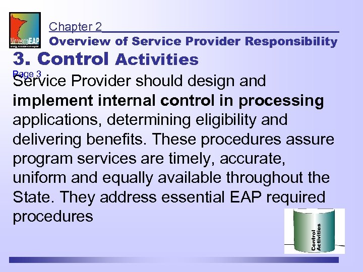 Chapter 2 Overview of Service Provider Responsibility 3. Control Activities Page 3 Service Provider