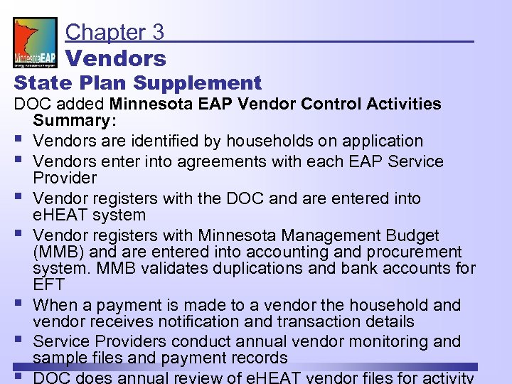 Chapter 3 Vendors State Plan Supplement DOC added Minnesota EAP Vendor Control Activities Summary: