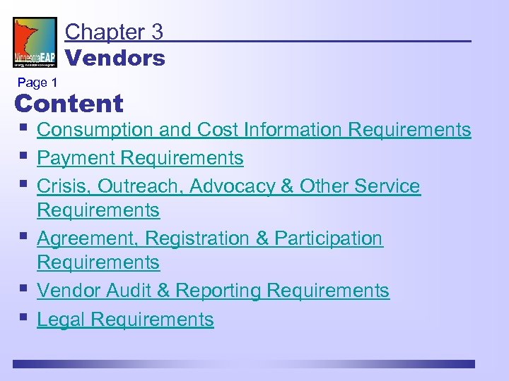 Chapter 3 Vendors Page 1 Content § Consumption and Cost Information Requirements § Payment