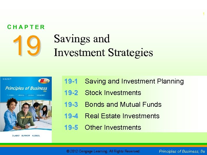 CHAPTER 19 1 CHAPTER 19 Savings and Investment Strategies 19 -1 Saving and Investment