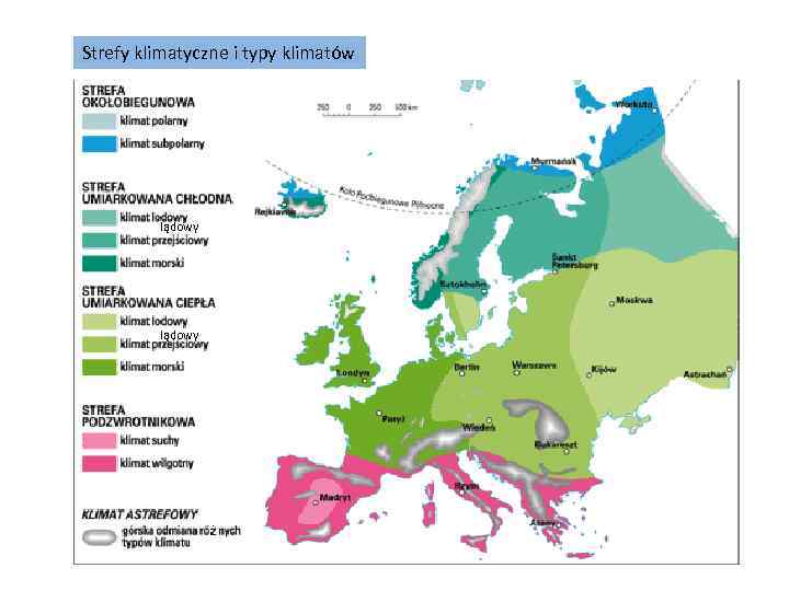 Strefy klimatyczne i typy klimatów lądowy 