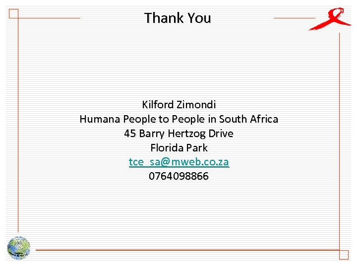Thank You Kilford Zimondi Humana People to People in South Africa 45 Barry Hertzog