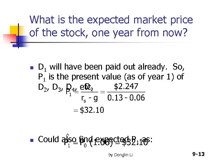 What is the expected market price of the stock, one year from now? n