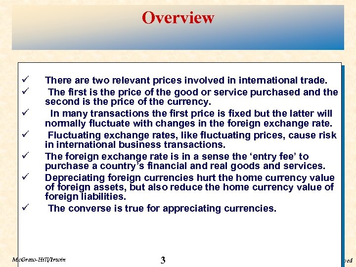 Overview ü ü ü ü There are two relevant prices involved in international trade.