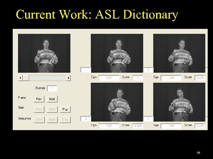 Current Work: ASL Dictionary 58 