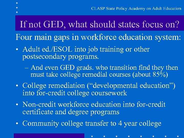 If not GED, what should states focus on? Four main gaps in workforce education