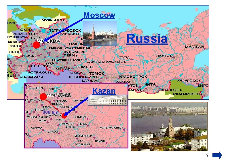 Moscow Russia Kazan 800 km 2 