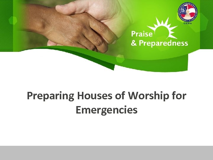 Preparing Houses of Worship for Emergencies 