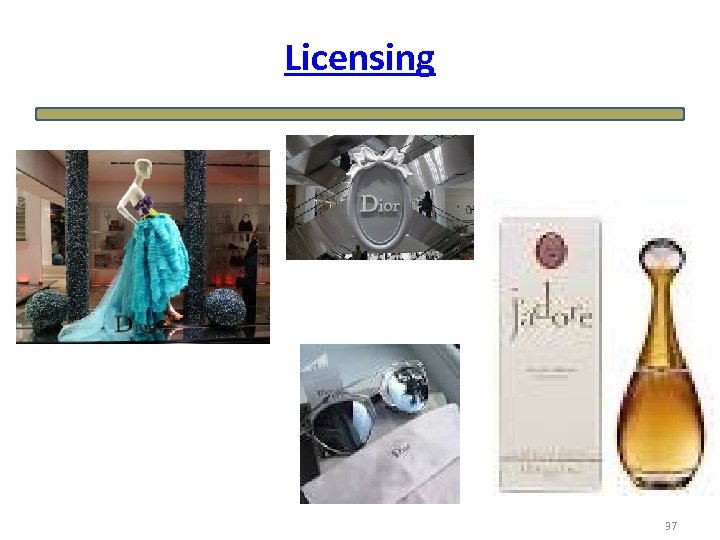 Licensing 37 