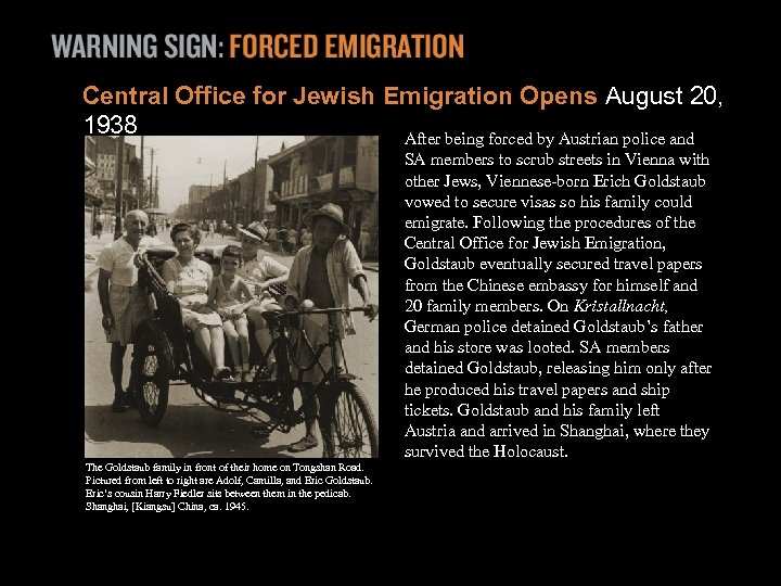Central Office for Jewish Emigration Opens August 20, 1938 After being forced by Austrian