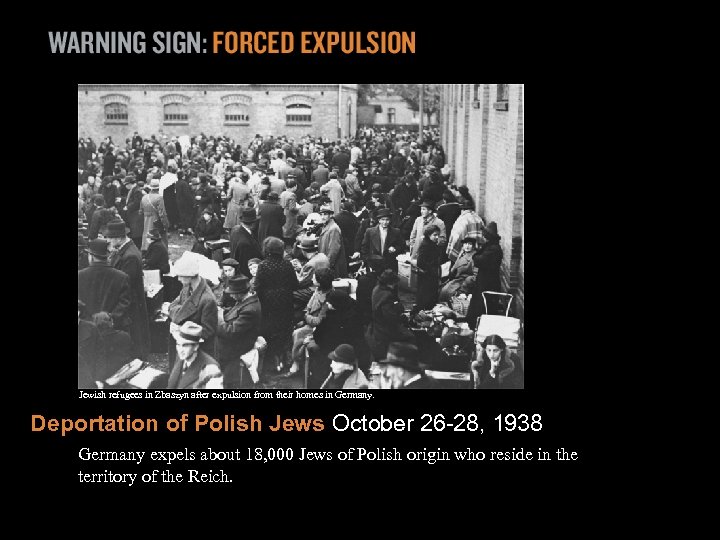 Jewish refugees in Zbaszyn after expulsion from their homes in Germany. Deportation of Polish