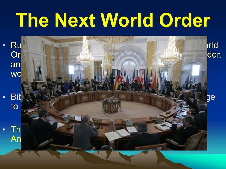 The Next World Order • Russia and China demand a multi-polar Global World Order