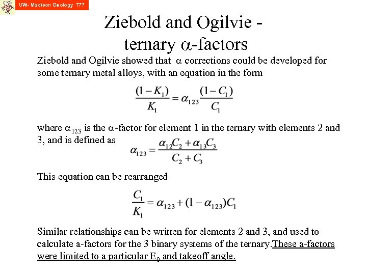UW- Madison Geology 777 Ziebold and Ogilvie ternary a-factors Ziebold and Ogilvie showed that