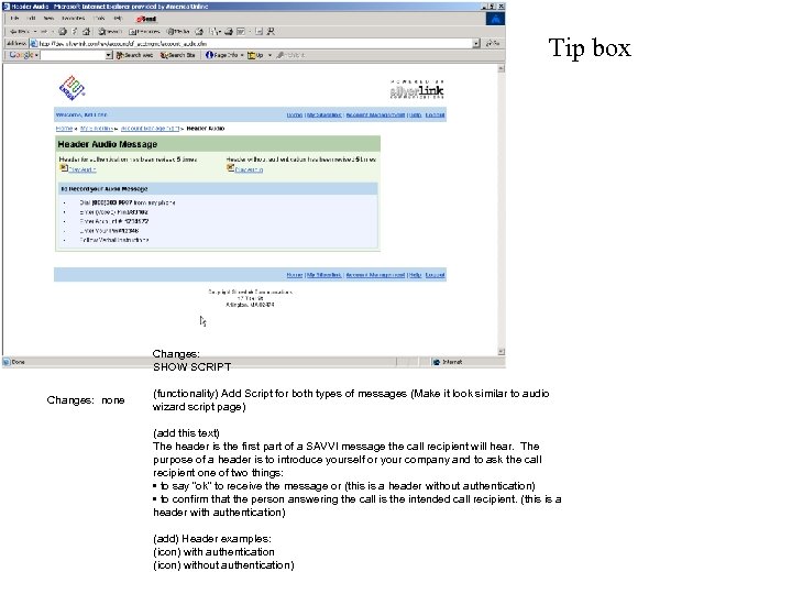 Tip box Changes: SHOW SCRIPT Changes: none (functionality) Add Script for both types of