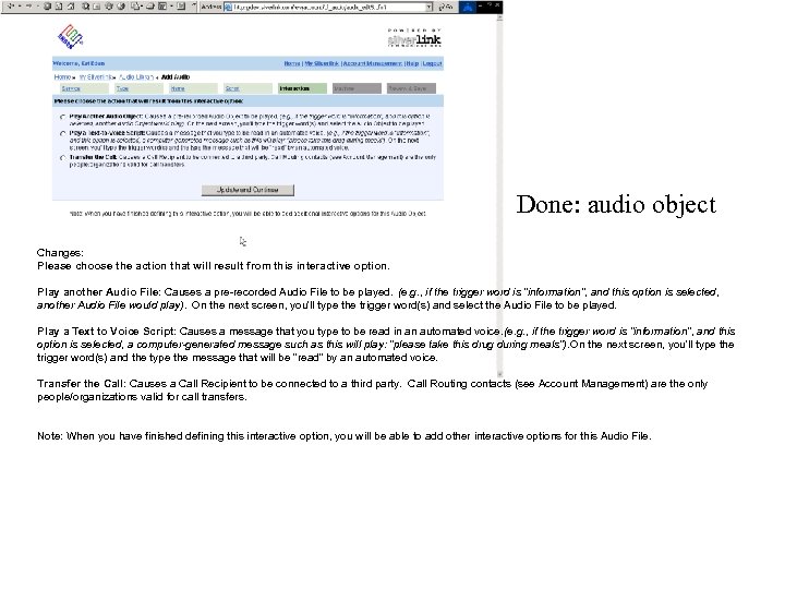 Done: audio object Changes: Please choose the action that will result from this interactive