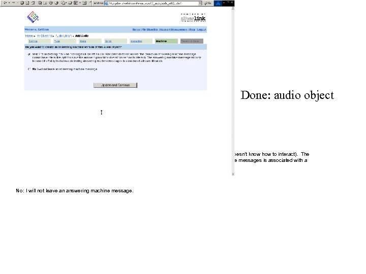 Done: audio object Changes: Do you want to create an answering machine version of